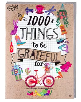 1000  Things to be Grateful for Sticker Book